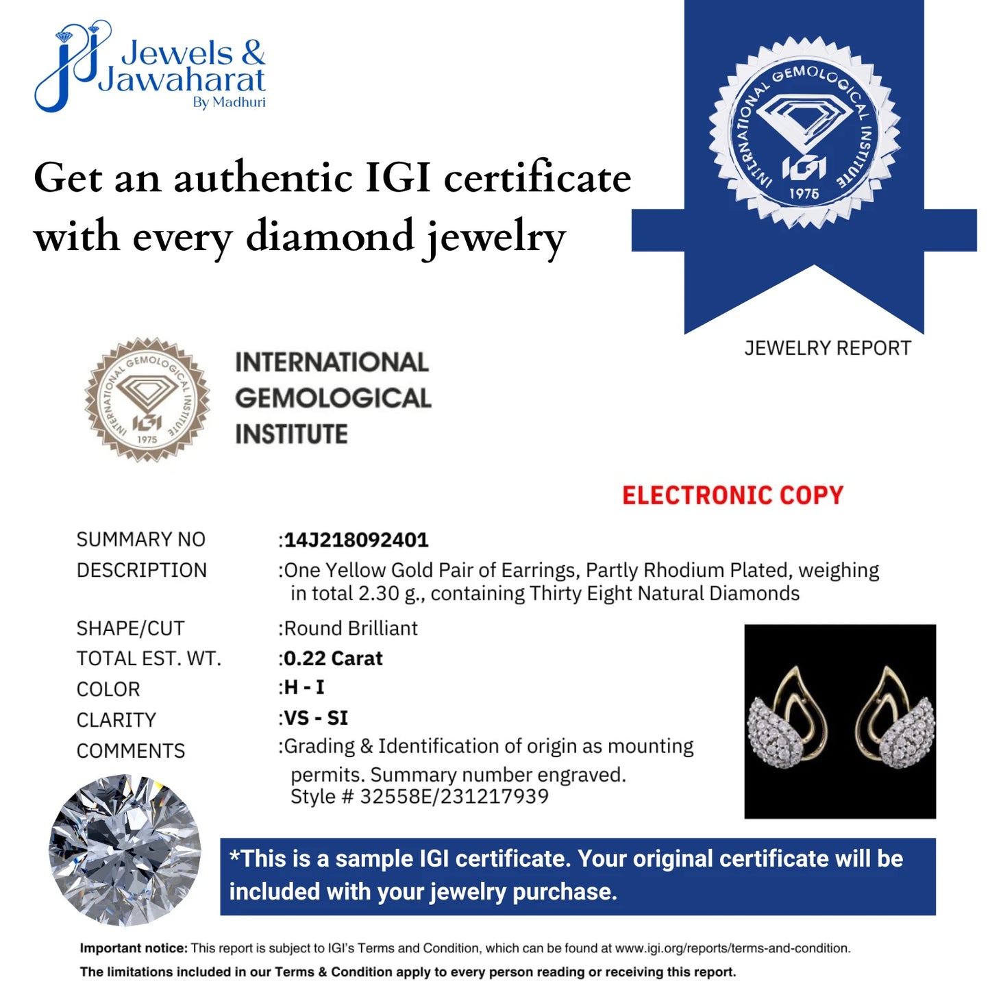 Sample IGI certificate from jnjbymadhuri showcasing diamond jewelry authentication details, including jewelry description, weight, shape, and quality, with branding from the International Gemological Institute and a note stating that an original certificate will be included with every diamond jewelry purchase.